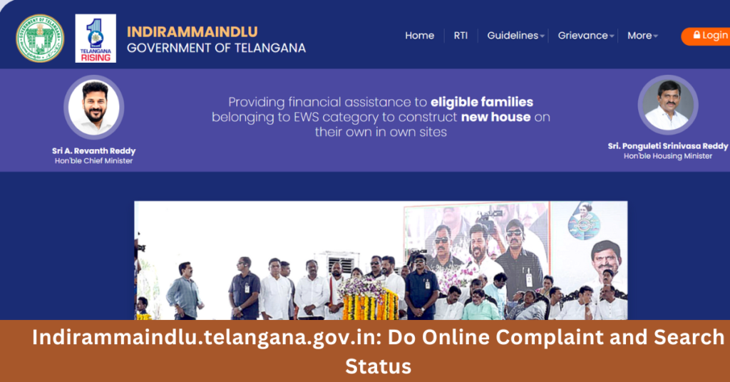 Indirammaindlu.telangana.gov.in Do Online Complaint and Search Status